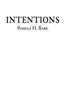 Pamela H. Bare | Intentions | Taschenbuch | Englisch (2003) | Iuniverse
