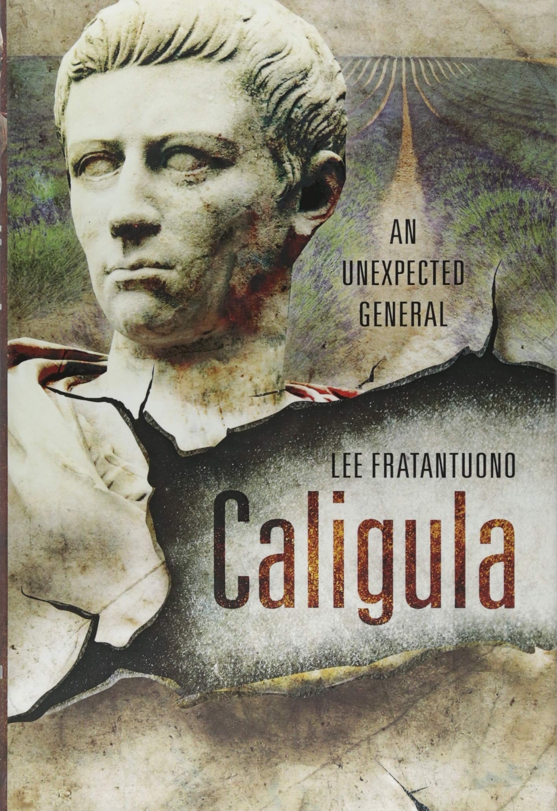 CALIGULA An Unexpected General