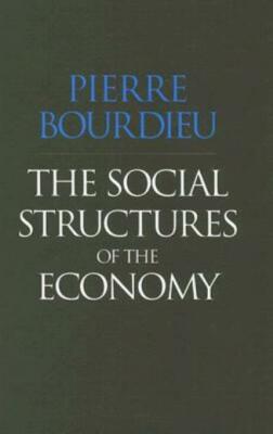 The Social Structures Of The Economy