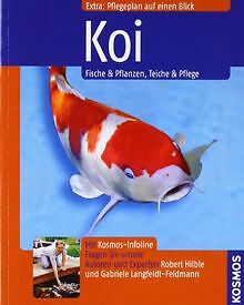Koi Fische & Pflanzen, Teiche & Pflege de Hilble, Robert,... Livre