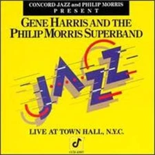 Live at Town Hall, N.Y.C. by Gene Harris w  Philip Morris Superband: Used