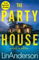 Lin Anderson | The Party House | Buch | Englisch (2023) | Gebunden
