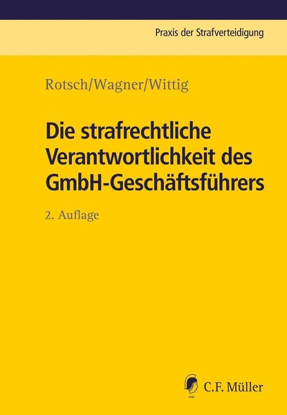 Die Strafrechtliche Verantwortlichkeit Des Gmbh-GeschäFtsfüHrers Markus Wag ...-image