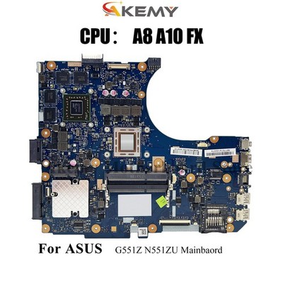 N551ZU Laptop Motherboard For ASUS ROG G551Z N551Z Mainboard W/ A8 A10 FX CPU