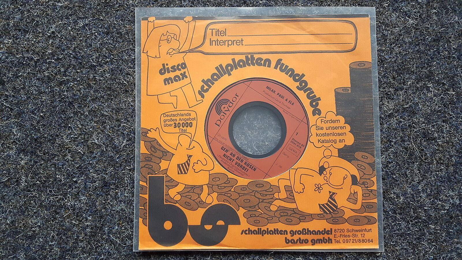 7"" Single Vinyl Milan, Paul & Ela - Geh an den Rosen nicht vorbei /Abba SUNG IN
