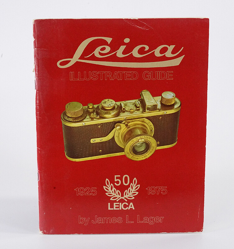 ハッピー＊ MORGAN & MORGAN LEICA ILLUSTRATED GUIDE, JAMES LAGER, 1975
