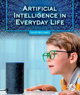 Haley Williams Artificial Intelligence in Everyday Life (Gebundene Ausgabe)