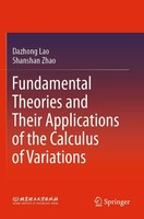 Fundamental Theories And Their Applications Of The Calculus Of Variations Shansh