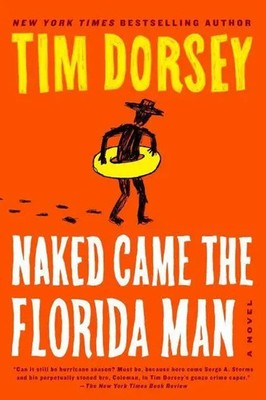 Tim Dorsey | Naked Came the Florida Man | Taschenbuch | Englisch (2024)