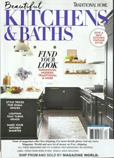 TRADITIONAL HOME, BEAUTIFUL KITCHENS & BATHS MAGAZINE, *   SUMMER,  2021