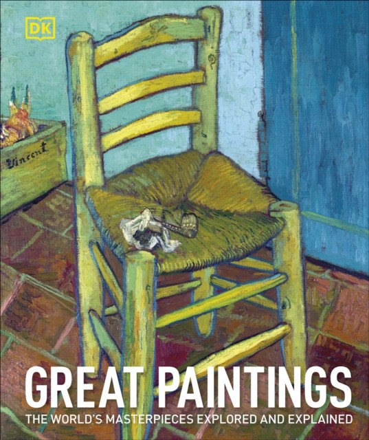 Great Paintings : The World's Masterpieces Explored And Explained Dk - Image 2