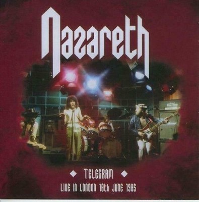 Nazareth - Telegram - Live In London 18th June 1985 CD (New/Sealed)