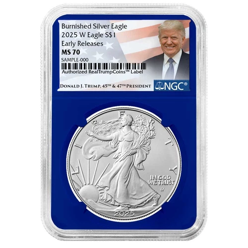 2025-W $1 1-oz Burnished American Silver Eagle NGC MS70 ER Trump Label Blue Core