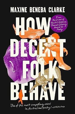 How Decent Folk Behave Buch Hachette Australia