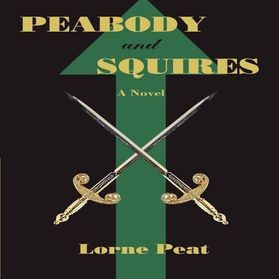 Peabody and Squires Lorne Peat Paperback Author Solutions Inc