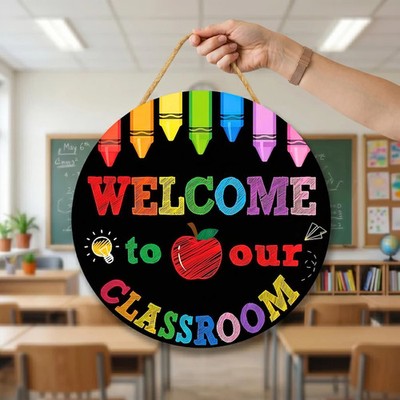 Welcome To Our Classroom Wall Sign with Rope