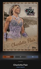 Charlotte Flair - Sepia Postcard Iconic - Topps Slam WWE Clash In Italy 26