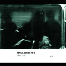 Open Land von Abercrombie,John | CD | Zustand sehr gut