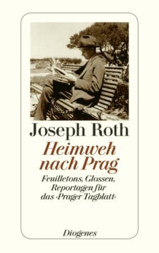 Thumbnail - Heimweh Nach Prag Feuilletons, Glossen, Reportagen Für Das Prager
