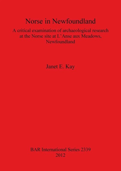 Norse In Newfoundland Janet E. Kay Taschenbuch Kartoniert / Broschiert Englisch-image