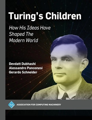 Turing's Children | How His Ideas Have Shaped the Modern World | Buch | Englisch