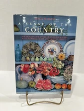 A Sense of the Country : A Seasonal Guide to Decorating Your Home