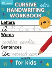 Cursive Handwriting Workbook for Kids: Cursive Writing Practice Book for Beginne