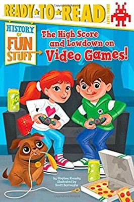 The High Score and Lowdown on Video Games! : Ready-To-Read Level