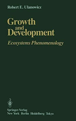 Growth and Development: Ecosystems Phenomenology Buch Springer