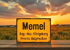 Schild Ortsschild Memel in Ostpreußen Klaip�...