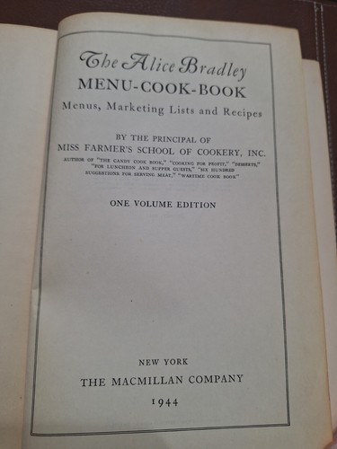 The Alice Bradley Menu-Cook-Book, 1944 One Volume Edition - Picture 3 of 17