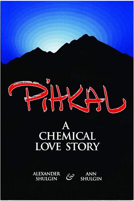 PIHKAL: A Chemical Love Story