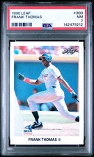 1990 Leaf - Frank Thomas #300 (RC) PSA 7