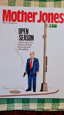 MOTHER JONES MAGAZINEJANUARY+FEBRUARY 2025 WHAT TO EXPECT FROM A PRESIDENT