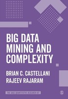 Brian C. Castellani (U. A.) | Big Data Mining And Complexity | Taschenbuch