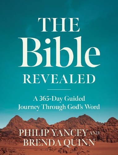 The Bible Revealed : A 365-Day Guided Journey Through God's Word (A Daily Devotional) Philip Yancey - Image 2