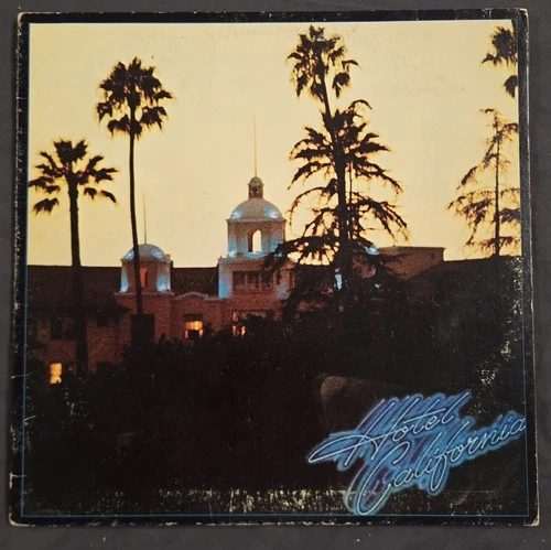 The Eagles - Hotel California (1976) - Vinyl Record LP - 6E-103 Asylum Records