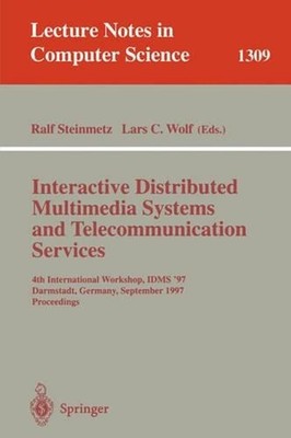 Interactive Distributed Multimedia Systems and Telecommunication Services: 4th I