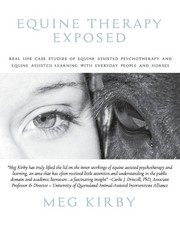 Meg Kirby Equine Therapy Exposed (Taschenbuch)