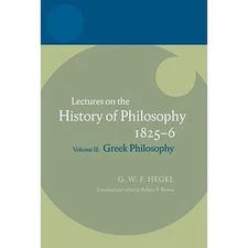 Hegel: Lectures on the History of PhilosophyVolume II: Greek Philosophy, , Excel