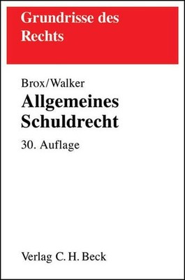 Allgemeines Schuldrecht Brox, Hans und Wolf-Dietrich Walker: 431132-2