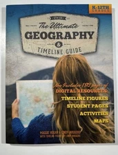 Ultimate Geography and Timeline Guide by Maggie S. Hogan, Cindy Wiggers Publishe
