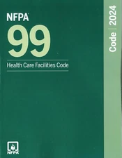NFPA 99, Health Care Facilities Code, 2024 Edition Paperback 2024