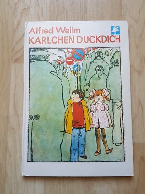 BUCH KARLCHEN DUCKDICH KINDERBUCHVERLAG BERLIN DDR BUCHFINK ALFRED WELLM