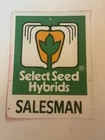 Vintage Select Seed Hybrids Seed Corn Dealer Tin Farm Advertising Sign Salesman