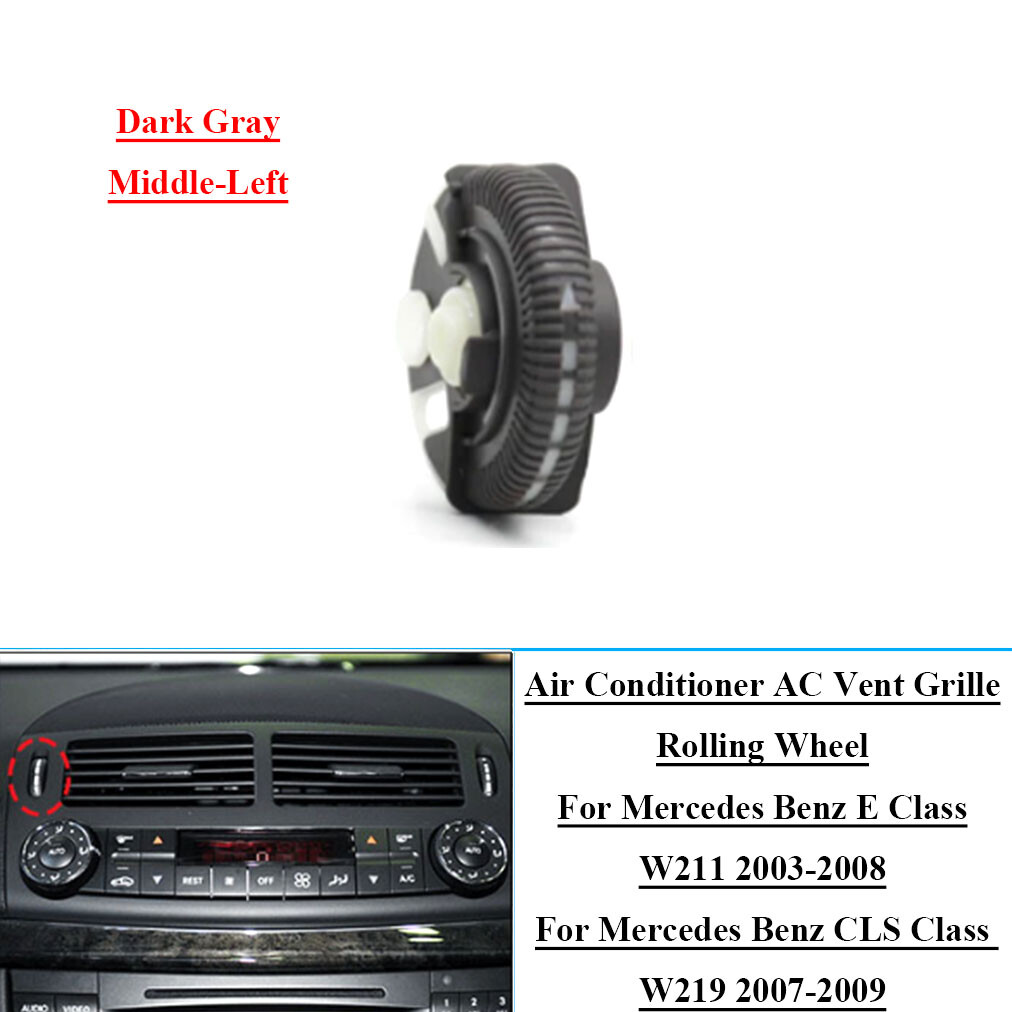 Dark Gray Middle Left AC Vent Wheel For Mercedes E Class W211 W219 2003-2008
