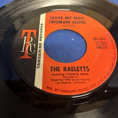 The Raeletts   Here I Go Again / Leave My Man (Woman) Alone -  7'' VINYL 45 RPM