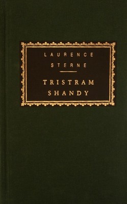 Tristram Shandy (Everyman's Library) by Laurence Sterne
