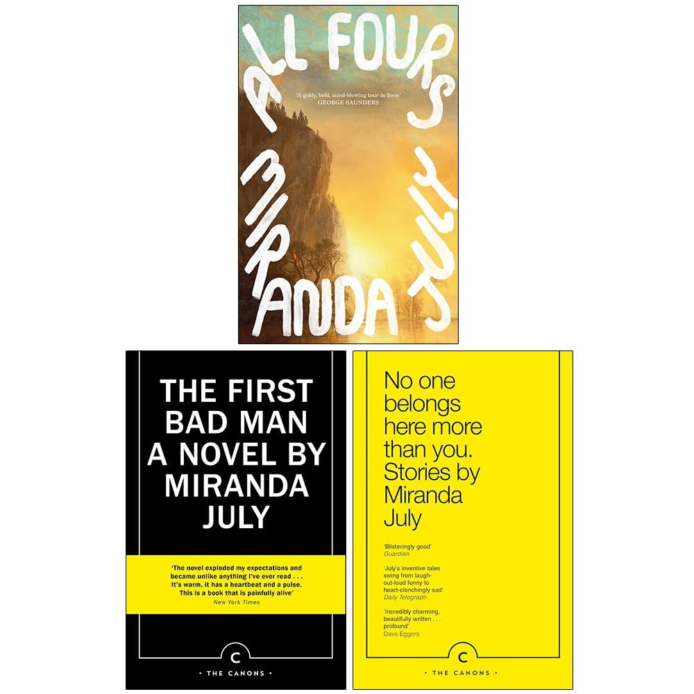 Miranda July Collection 3 Books Set  No One Belongs Here More Than You,All Four