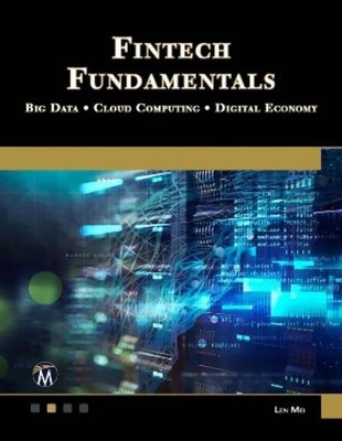 Len Mei Fintech Fundamentals (Taschenbuch) Computer Science